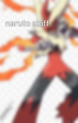 naruto staff