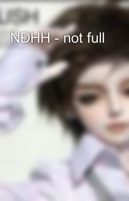 NĐHH - not full