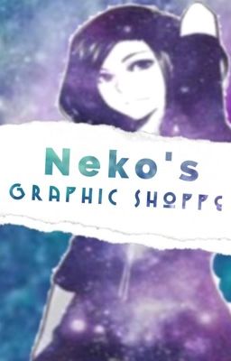 Neko's Graphic Shoppe (Open)