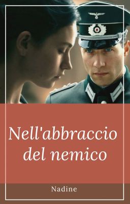 Nell'abbraccio del nemico