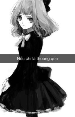 Nếu chỉ là thoáng qua