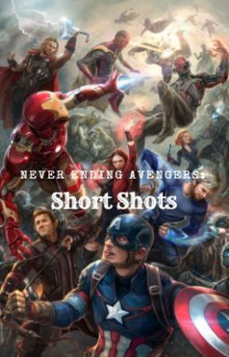 Never Ending Avengers: Short Shots