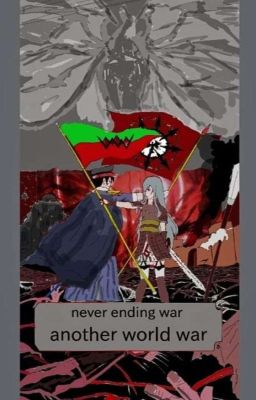 never ending war : another world war