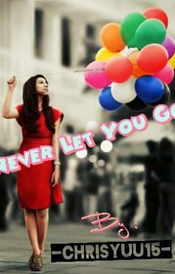 Never Let You Go