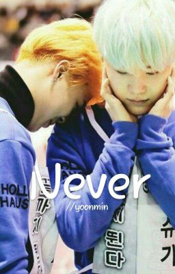 Never // Yoonmin