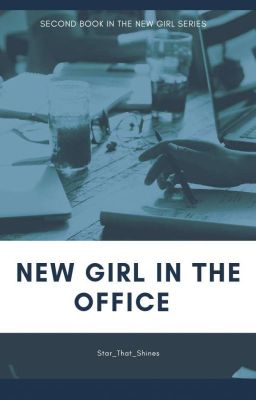 New Girl In The Office