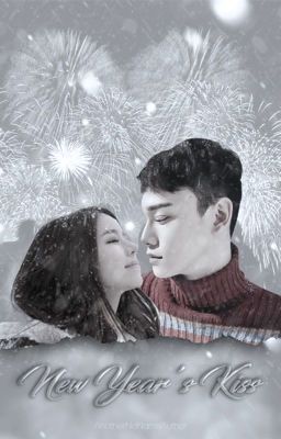 New Year's Kiss [EXO Chen Oneshot]