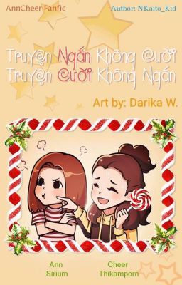 Ngắn - Cười.(AnnCheer Fanfic)_Các Truyện Ngắn.