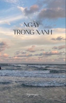 Ngày Trong Xanh