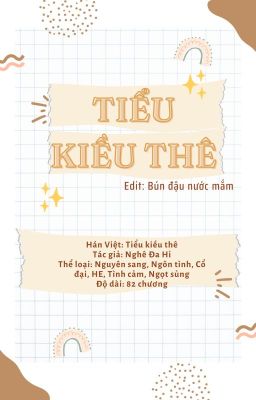 [NGÔN TÌNH - EDIT] TIỂU KIỀU THÊ