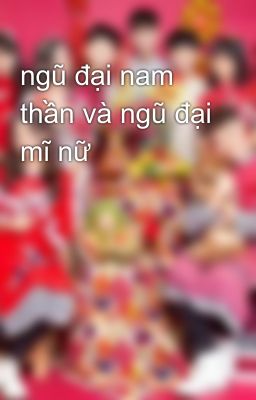 ngũ đại nam thần và ngũ đại mĩ nữ