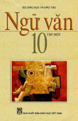 Ngữ Văn 10 Tập 1 