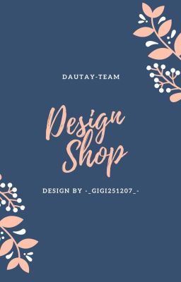 [Ngưng] Design Shop - DauTay-Team