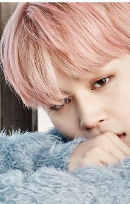 (Ngược)(H nhẹ) Đau lắm sao ???(Jimin)