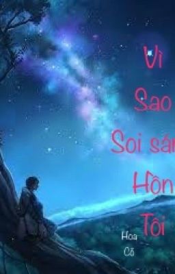 (Ngược)Vì sao soi sáng hồn tôi