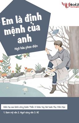 Ngươi là ta mệnh định người - Ngã hữu phao diện