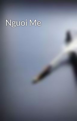 Nguoi Me