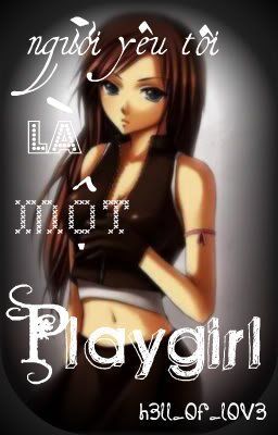 người yêu tôi là một playgirl 