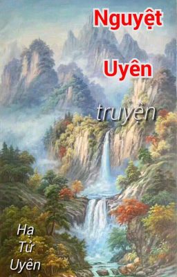 Nguyệt Uyên truyện