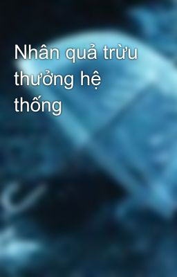 Nhân quả trừu thưởng hệ thống