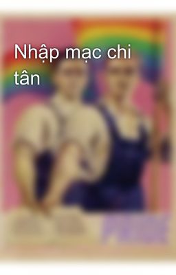 Nhập mạc chi tân