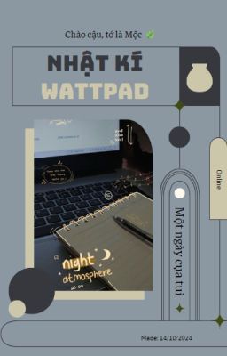 Nhật kí cụa tui trên Wattpad!