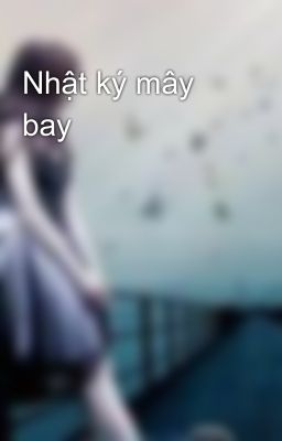 Nhật ký mây bay