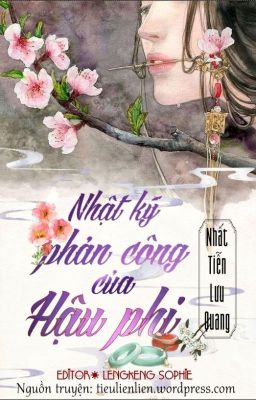 Nhật ký phản công của hậu phi - Nhất Tiễn Lưu Quang