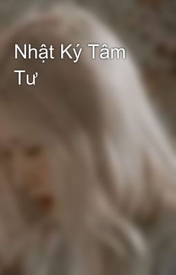 Nhật Ký Tâm Tư 