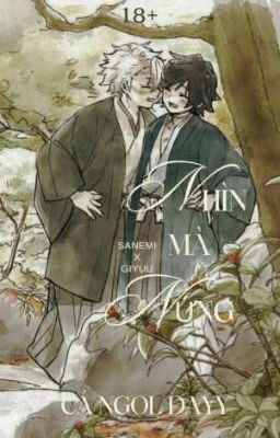 [Nhìn Mà Nứng]-|Sanemi x Giyuu|