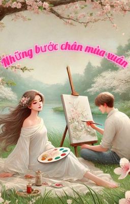 Những bước chân mùa xuân 