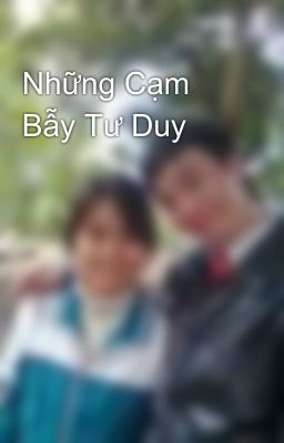 Những Cạm Bẫy Tư Duy