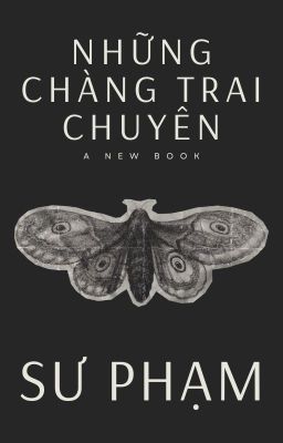 Những chàng trai Chuyên Sư phạm