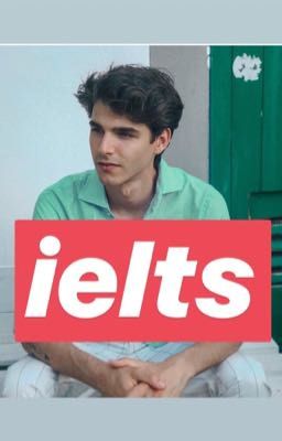 Những điều cần biết về Ielts