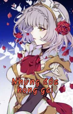 Những đóa hồng gai 