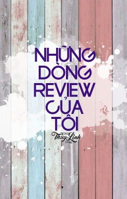 Những dòng review của tôi - Linqq