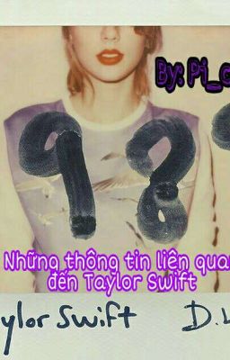 Những thông tin liên quan Taylor Swift