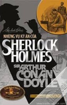 Những vụ án kì lạ của Sherlock Holmes