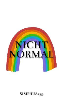 Nicht Normal