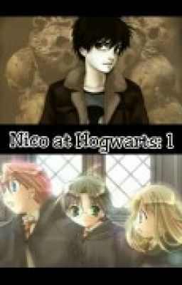 Nico at Hogwarts:1 {DISCONTINUED}