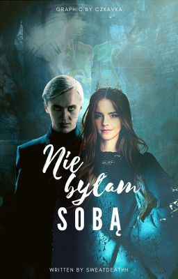 Nie byłam sobą | Dramione