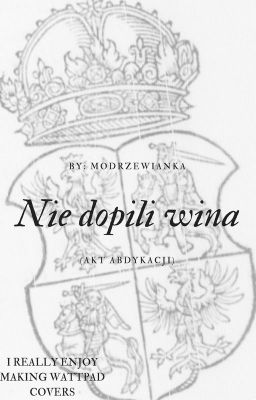 Nie dopili wina [APH]