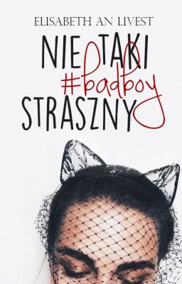 Nie taki #badboy straszny