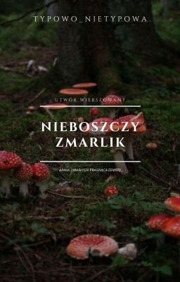 Nieboszczy zmarlik