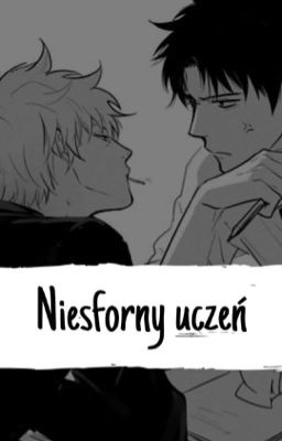 Niesforny uczeń