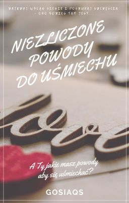 NIEZLICZONE POWODY DO UŚMIECHU