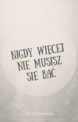 Nigdy więcej nie musisz się bać [LietPol]