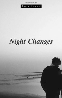 Night Changes 