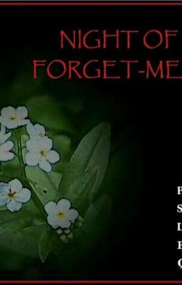Night of the forget me nots