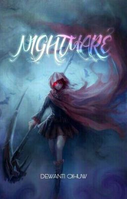 NIGHTMARE [PROSES REVISI]